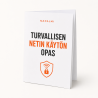 Turvallisen netin käytön opas